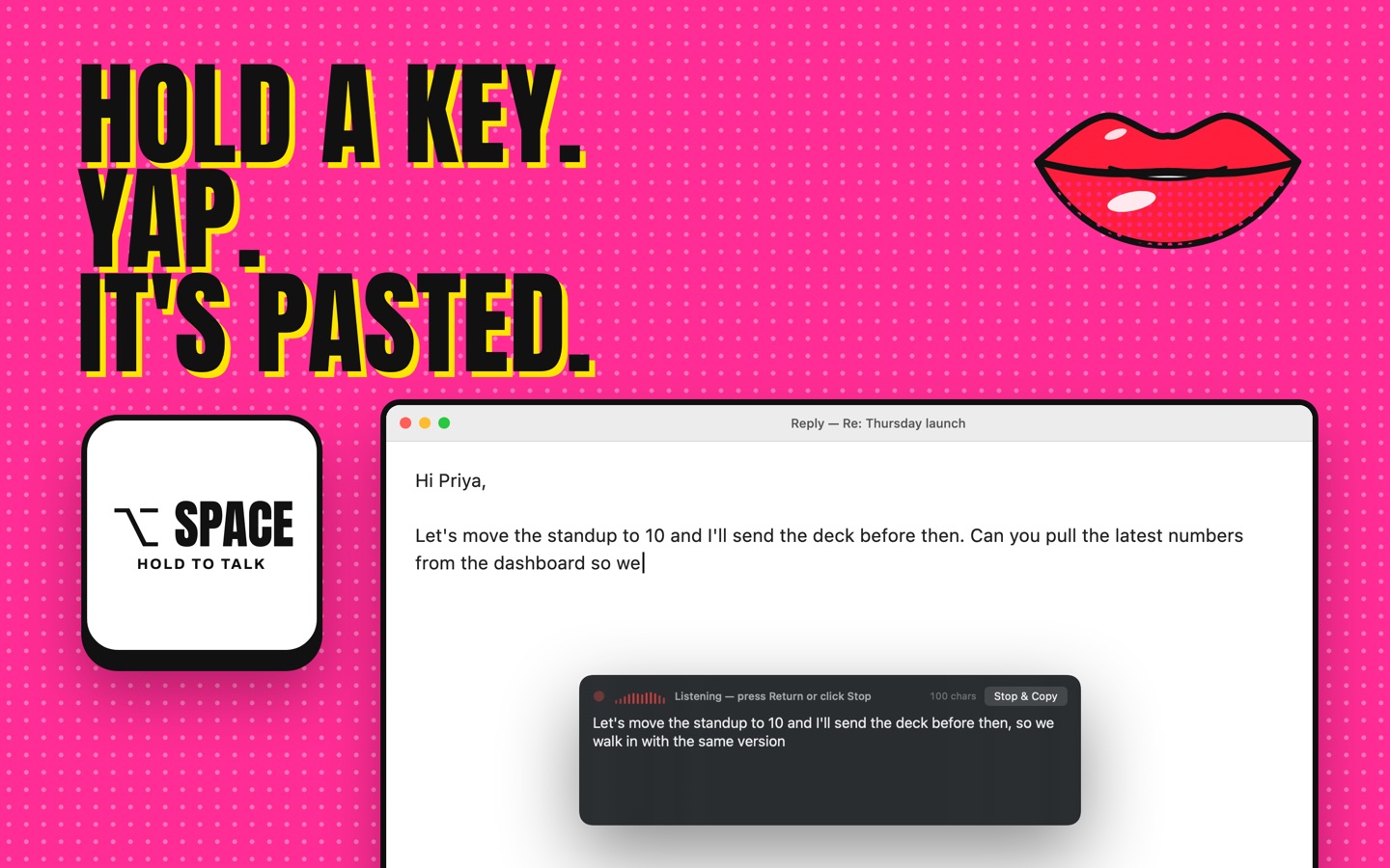YappyPaste dictating into an email on a Mac: the floating panel shows live text while the Option-Space key is held