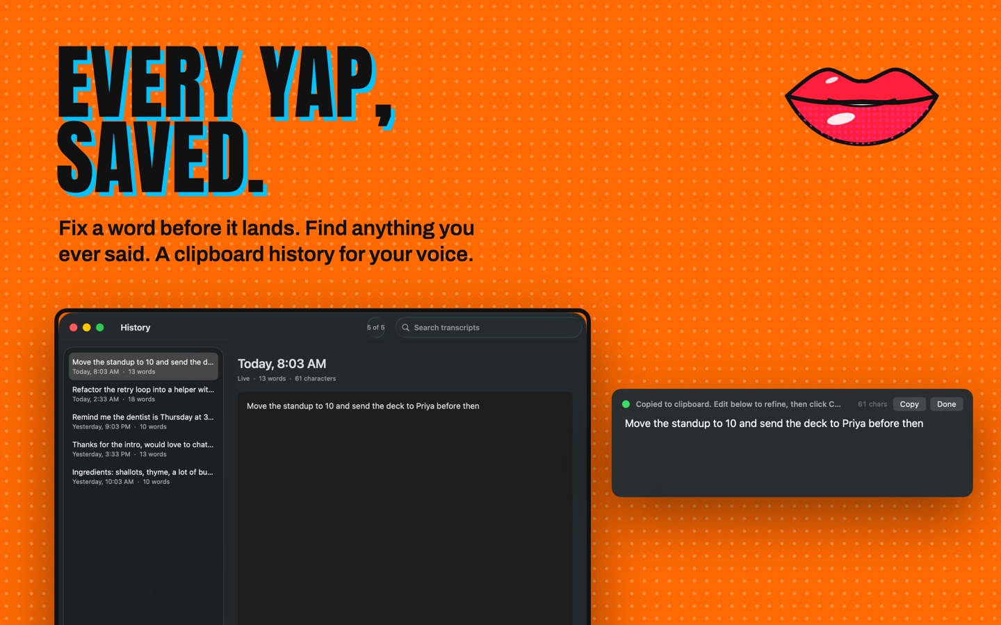 YappyPaste history window listing past dictations, with the edit panel showing a transcript before pasting